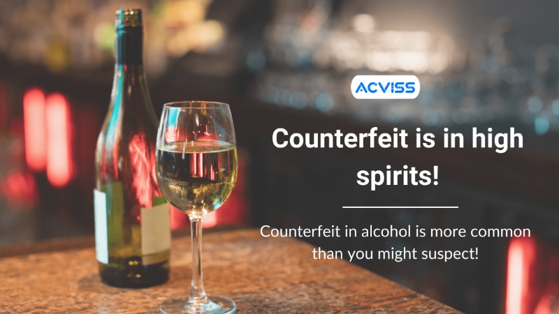 counterfeit in wine & spirit