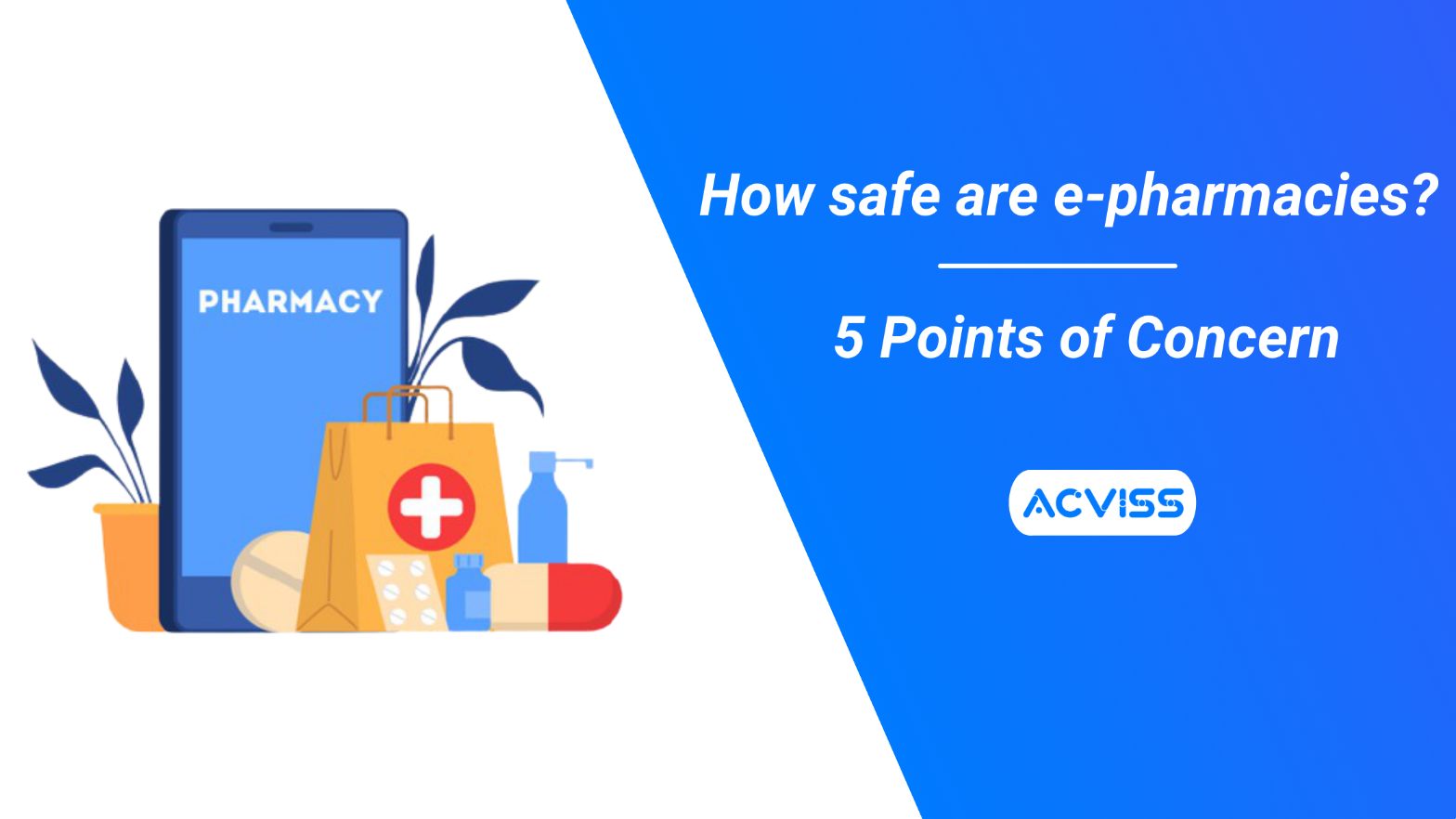 How safe are e-pharmacies